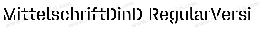 MittelschriftDinD RegularVersion字体转换